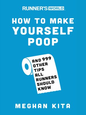 Runner's World How to Make Yourself Poop - ebook